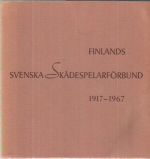 Finlands svenska skådespelarförbund 1917-1967
