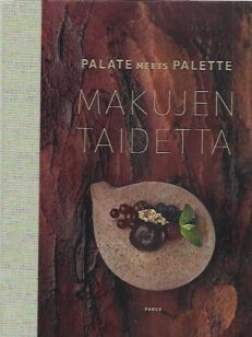 Makujen taidetta - Palate meets Palette