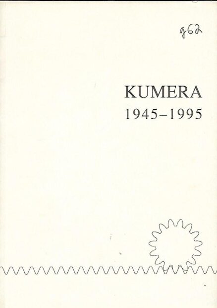 Kumera 1945-1995 - Penkkisorvista se alkoi