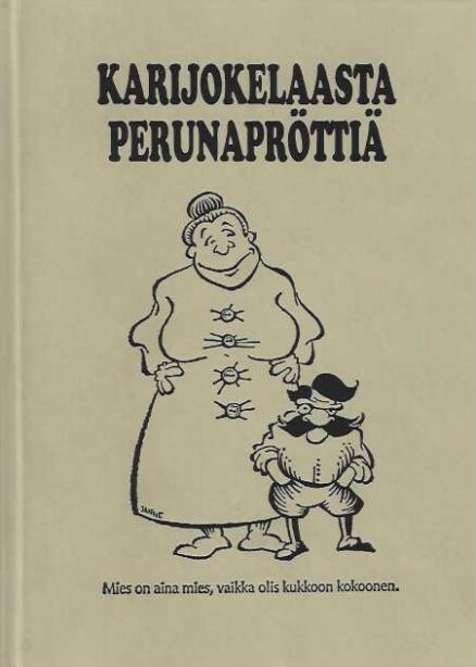 Karijokelaasta perunapröttiä Kaskuja ja juttuja Karijoelta