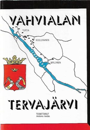 Vahvialan Tervajärvi - Kyläkirja, muistelo- ja historian teos