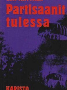 Partisaanit tulessa