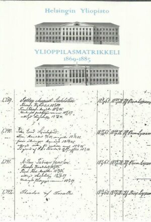 Helsingin yliopisto - Ylioppilasmatrikkeli 1869-1885