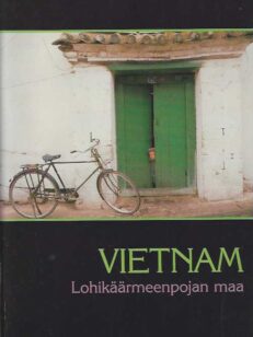 Vietnam Lohikäärmeenpojan maa