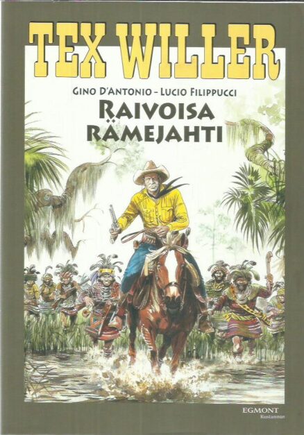 Tex Willer - Raivoisa rämejahti