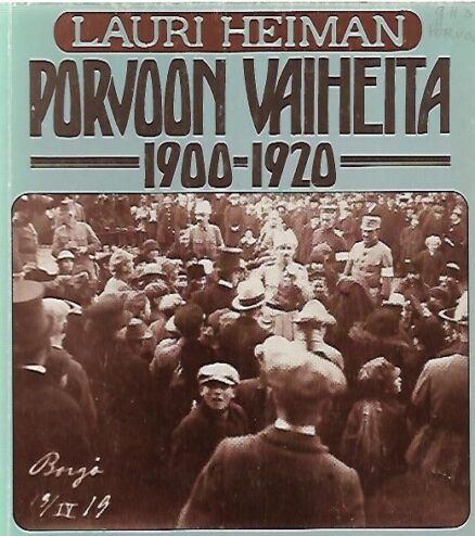 Porvoon vaiheita 1900-1920