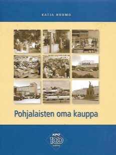 Pohjalaisten oma kauppa - KPO 100 vuotta