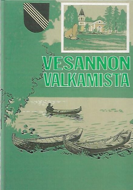 Vesannon valkamista