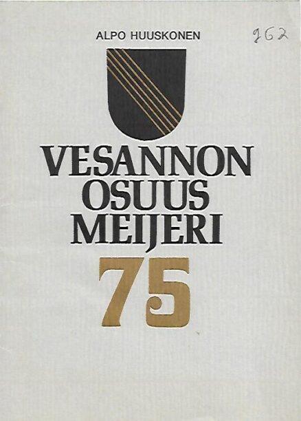 Vesannon osuusmeijeri 75