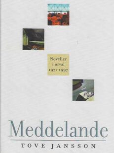 Meddalande Noveller i urval 1971-1997