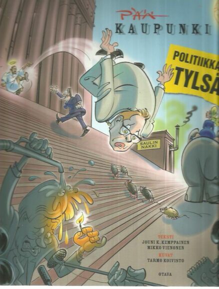 Pääkaupunki - Politiikka on tylsää