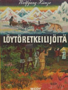 Löytöretkeilijöitä