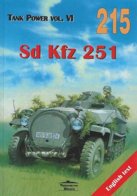 Sd Kfz 251 Tank Power vol. VI