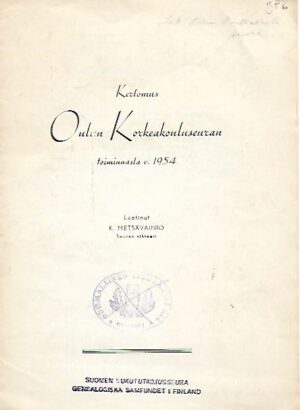 Kertomus Oulun Korkeakouluseuran toiminnasta v. 1954