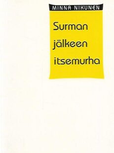 Surman jälkeen itsemurha