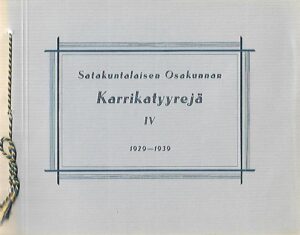 Satakuntalaisen Osakunnan Karrikatyyrejä IV 1929-1939