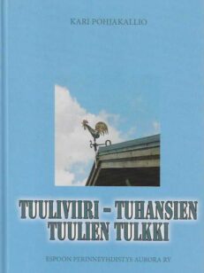 Tuuliviiri - tuhansien tuulien tulkki