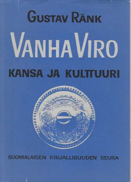 Vanha Viro Kansa ja kulttuuri