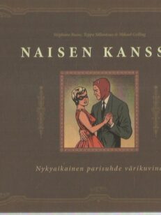 Naisen kanssa - Nykyaikainen parisuhde värikuvina