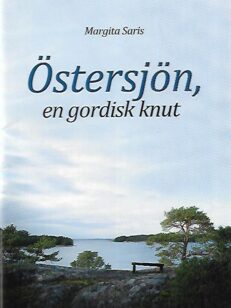 Östersjön, en gordisk knut