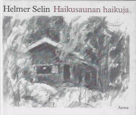 Haikusaunan haikuja