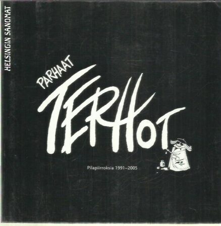 Parhaat Terhot - Pilapiirroksia 1991-2005