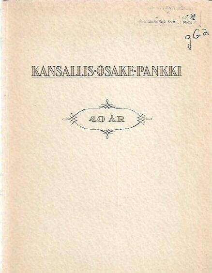 Kansallis-Osake-Pankki 40 år