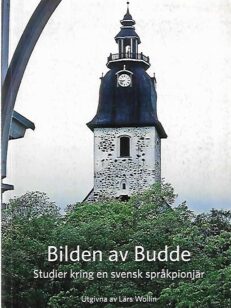 Bilden av Budde - Studier kring en svensk språkpionjär