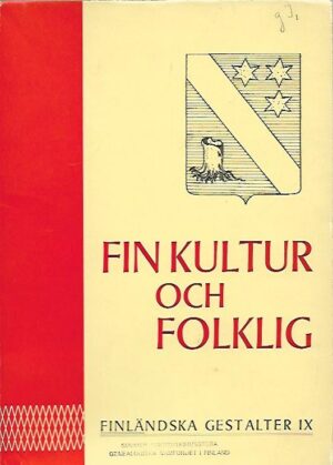 Finländska gestalter del IX - Fin kultur och folklig