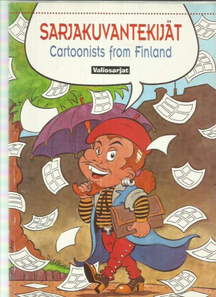 Sarjakuvantekijät - Cartoonists from Finland