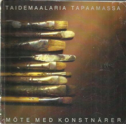 Taidemaalaria tapaamassa - Möte med konstnärer