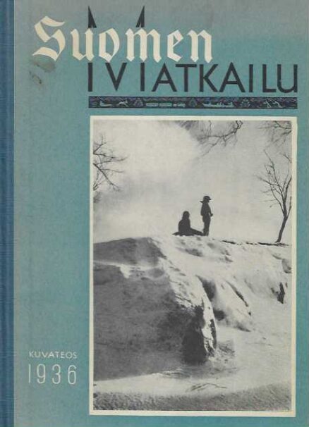 Suomen matkailu 1936 kuvateos