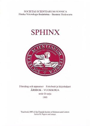 Sphinx 1995 : Årsbok serie B : Föredrag och uppsatser - Vuosikirja sarja B : Esitelmät ja kirjoitukset