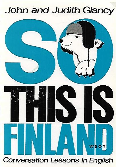 So this is Finland - Conversation lessons in English