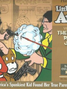 The Complete Little Orphan Annie volume 5 - The One-Way Road to Justice - Dailies and Color Sundays 1933-35
