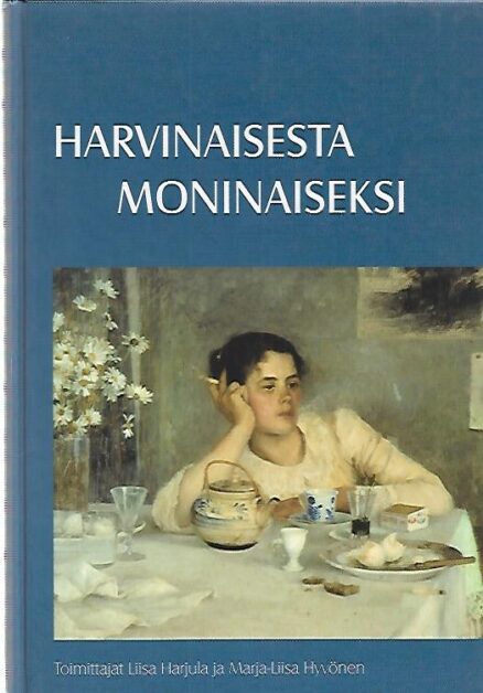 Harvinaisesta moninaiseksi