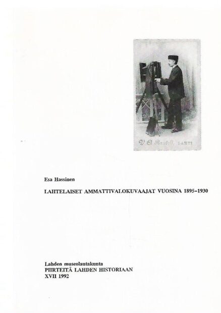 Lahtelaiset ammattivalokuvaajat vuosina 1895-1930