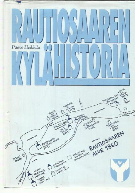 Rautiosaaren kylähistoria [Rovaniemen maalaiskunta]