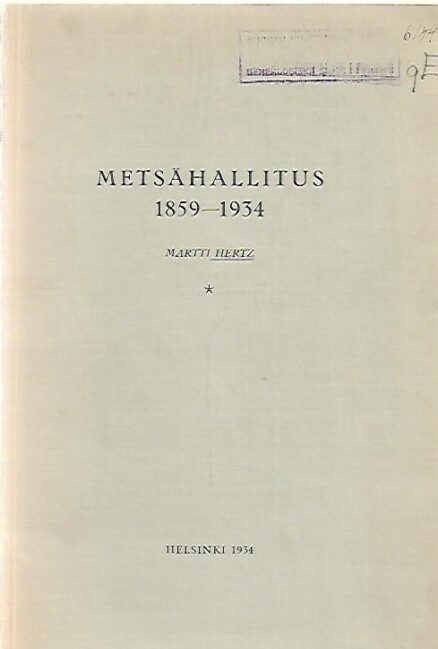 Metsähallitus 1859-1934