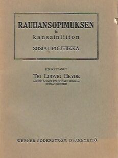 Rauhansopimuksen ja kansainliiton sosialipolitiikka