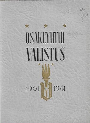 Osakeyhtiö Valistus 1901-1941