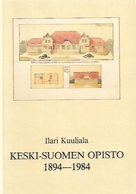 Keski-Suomen Opisto 1894-1984