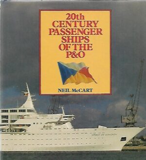 20th Century Passenger Ships of the P&O
