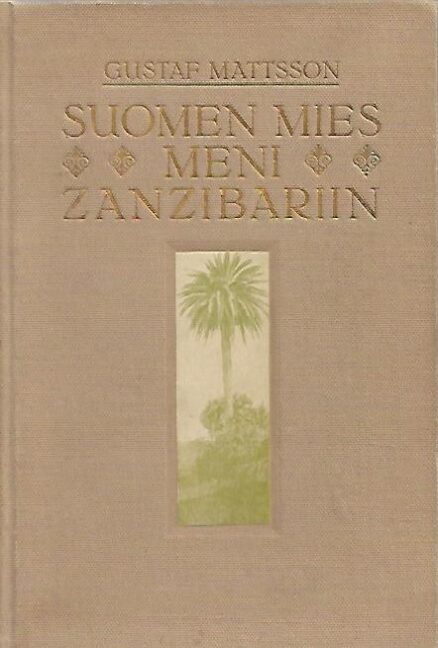 Suomen mies meni Zanzibariin