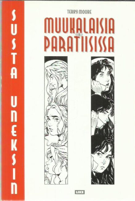 Muukalaisia paratiisissa 1 - Susta uneksin