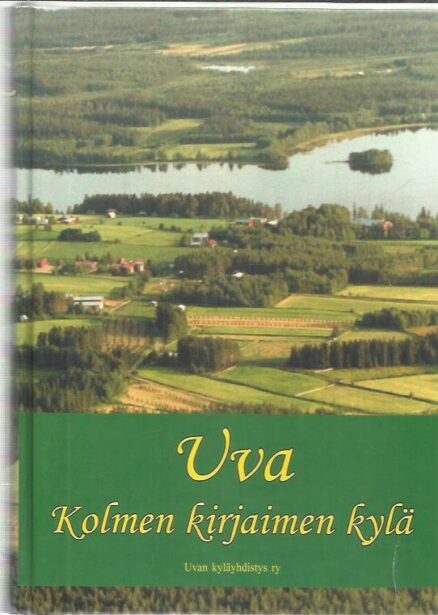 Uva - Kolmen kirjaimen kylä [Ristijärvi]