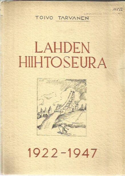 Lahden hiihtoseura 1922-1947