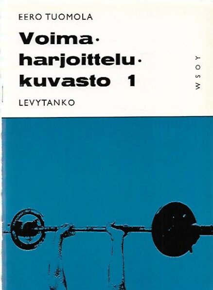 Voimaharjoittelukuvasto 1 : Levytanko