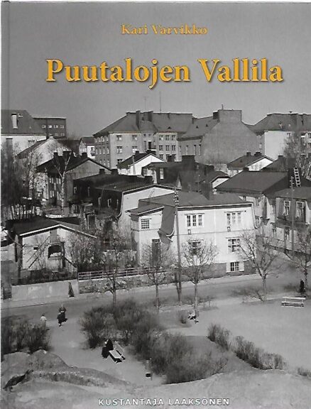 Puutalojen Vallila