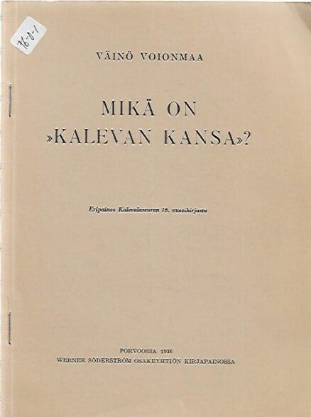 Mikä on "Kalevan kansa" ?